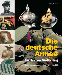 Cover Jürgen Kraus, Die deutsche Armee im Ersten Weltkrieg © Verlag Militaria Wien