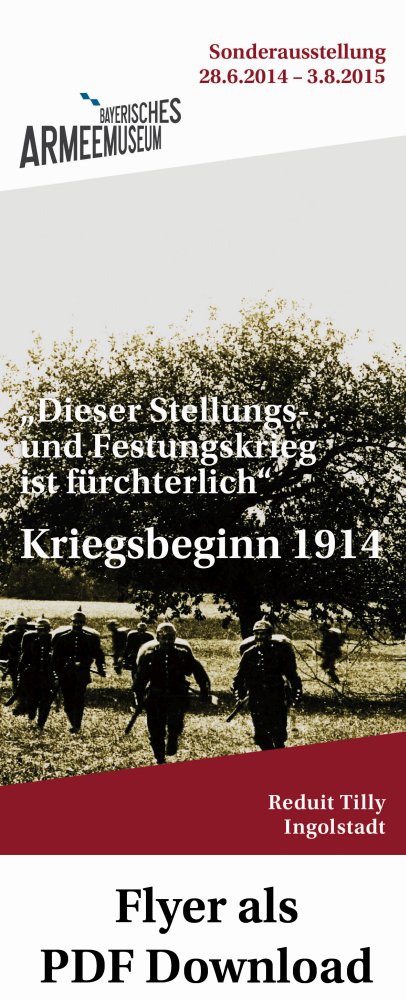 Flyer Kriegsbeginn 1914 © Bayerisches Armeemuseum